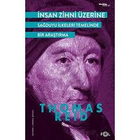 İnsan Zihni Üzerine / Sağduyu İlkeleri Temelinde bir Araştırma - Thomas Reid - Fol Kitap