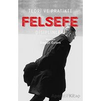 Teori ve Pratikte Felsefe - Kolektif - Fol Kitap