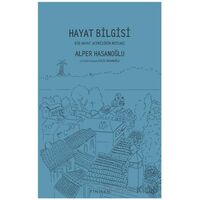 Hayat Bilgisi - Alper Hasanoğlu - Pinhan Yayıncılık