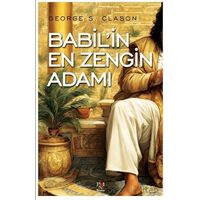 Babil’in En Zengin Adamı - George S. Clason - Panama Yayıncılık