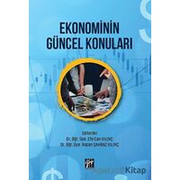 Ekonominin Güncel Konuları - Kolektif - Gazi Kitabevi