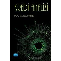 Kredi Analizi - Turgay Geçer - Nobel Akademik Yayıncılık