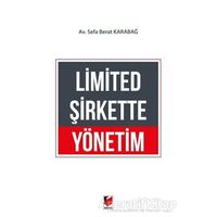 Limited Şirkette Yönetim - Sefa Berat Karabağ - Adalet Yayınevi