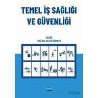 Temel İş Sağlığı ve Güvenliği - Kolektif - Nobel Akademik Yayıncılık