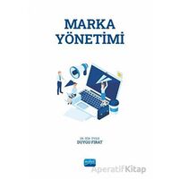 Marka Yönetimi - Duygu Fırat - Nobel Akademik Yayıncılık