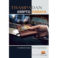 Trampadan Kripto Paraya - Tuğrul Kandemir - Nobel Bilimsel Eserler