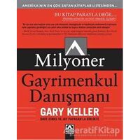 Milyoner Gayrimenkul Danışmanı - Gary Keller - Altın Kitaplar