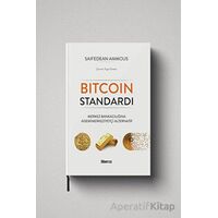Bitcoin Standardı - Saifedean Ammous - Liberus Yayınları