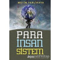 Para İnsan Sistem - Metin Yerlikaya - Gülhane Yayınları