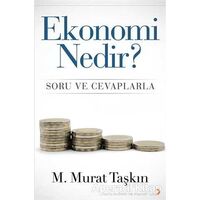 Ekonomi Nedir? - M. Murat Taşkın - Cinius Yayınları