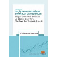 Geçiş Ekonomilerinde Sorunlar Ve Çözümler - Remzi Bulut - Nobel Bilimsel Eserler