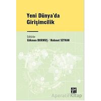 Yeni Dünya da Girişimcilik - Kolektif - Gazi Kitabevi