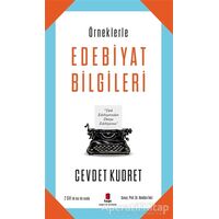 Örneklerle Edebiyat Bilgileri - Cevdet Kudret - Kapı Yayınları