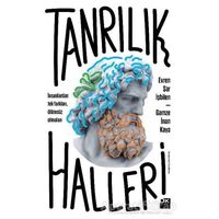 Tanrılık Halleri - Evren Şar İşbilen - Doğan Kitap