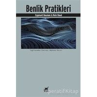 Benlik Pratikleri - Zygmunt Bauman - Ayrıntı Yayınları