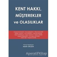 Kent Hakkı, Müşterekler ve Olasılıklar - Melih Ergen - Yakın Kitabevi