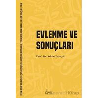 Evlenme ve Sonuçları - Vehbe Zuhayli - Risale Yayınları