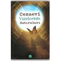 Cezaevi Vaizlerinin Hatıraları - Kolektif - Diyanet İşleri Başkanlığı