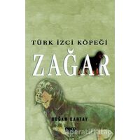 Türk İzci Köpeği Zağar - Doğan Kartay - Gece Kitaplığı