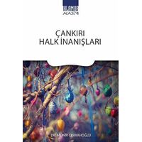 Çankırı Halk İnanışları - Münir Cerrahoğlu - Ihlamur