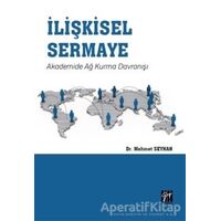 İlişkisel Sermaye - Mehmet Seyhan - Gazi Kitabevi