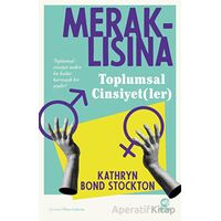 Meraklısına Toplumsal Cinsiyet(ler) - Kathryn Bond Stockton - Nova Kitap