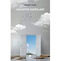 Hayatın Kapıları - Mehmet Yıldız - Morena Yayınevi