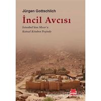 İncil Avcısı - Jürgen Gottschlich - Kırmızı Kedi Yayınevi