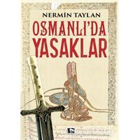 Osmanlıda Yasaklar - Nermin Taylan - Çınaraltı Yayınları