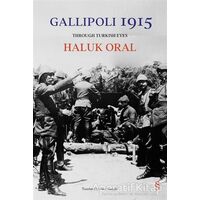 Gallipoli 1915 - Haluk Oral - Everest Yayınları