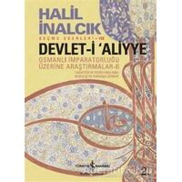 Devlet-i Aliyye - Osmanlı İmparatorluğu Üzerine Araştırmalar 2