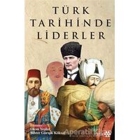 Türk Tarihinde Liderler - Okan Yeşilot - Yeditepe Yayınevi