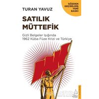 Satılık Müttefik - Turan Yavuz - Destek Yayınları