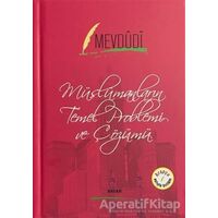 Müslümanların Temel Problemi ve Çözümü - Mevdudi - Beyan Yayınları