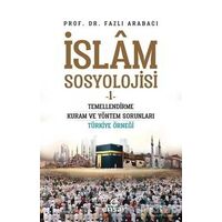 İslam Sosyolojisi - 1 - Fazlı Arabacı - Ensar Neşriyat