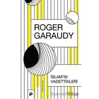 İslamın Vadettikleri - Roger Garaudy - Pınar Yayınları