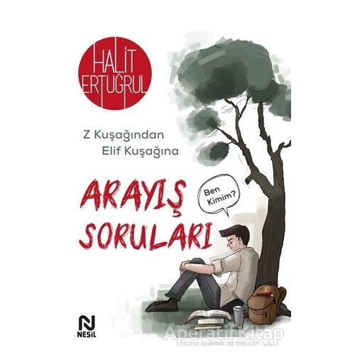 Arayış Soruları - Halit Ertuğrul - Nesil Yayınları