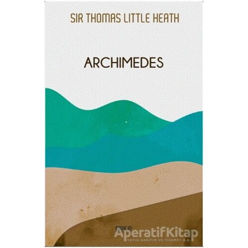 Archimedes - Thomas Heath - Gece Kitaplığı