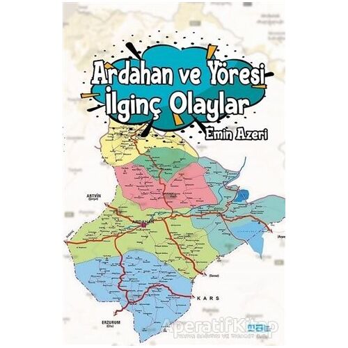 Ardahan ve Yöresi İlginç Olaylar - Emin Azeri - Mat Kitap