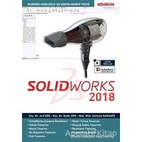 SolidWorks 2018 (Eğitim Videolu) - Arif Gök - Abaküs Kitap