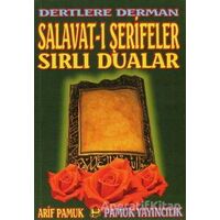 Dertlere Derman Salavat-ı Şerifeler ve Sırlı Dualar (Dua-040) - Arif Pamuk - Pamuk Yayıncılık