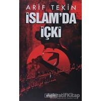 İslam’da İçki - Arif Tekin - Berfin Yayınları