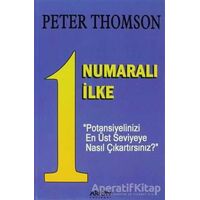 1 Numaralı İlke - Peter Thomson - Arion Yayınevi