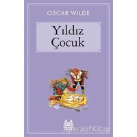 Yıldız Çocuk - Oscar Wilde - Arkadaş Yayınları