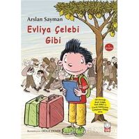 Evliya Çelebi Gibi - Arslan Sayman - Kırmızı Kedi Çocuk