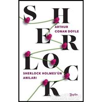 Sherlock Holmesün Anıları - Sir Arthur Conan Doyle - Zeplin Kitap