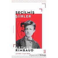 Seçilmiş Şiirler - Arthur Rimbaud - Ketebe Yayınları