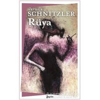Rüya - Arthur Schnitzler - Zeplin Kitap