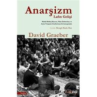 Anarşizm Lafın Gelişi - David Graeber - Aryen Yayınları