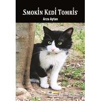 Smokin Kedi Tomris - Arzu Aytan - Tilki Kitap